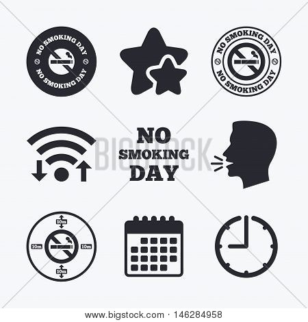 No smoking day icons. Against cigarettes signs. Quit or stop smoking symbols. Wifi internet, favorite stars, calendar and clock. Talking head. Vector