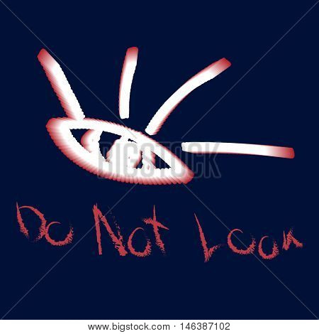 do not look,  vector pencil drawing the eye