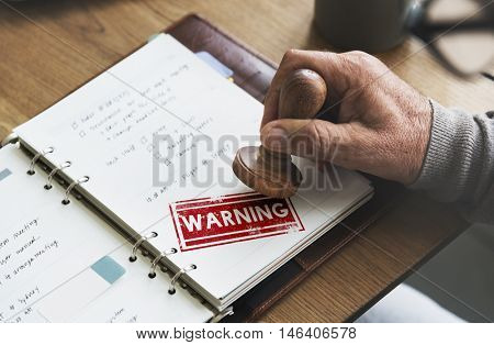 Caution Denied Pending Rejected Secret Warning Concept