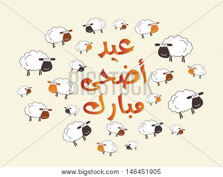 ' Eid Adha Mubarak ' - Greeting Card - Translation : Blessed Sacrifice Feast -Arabic Text - Vector- Eps10