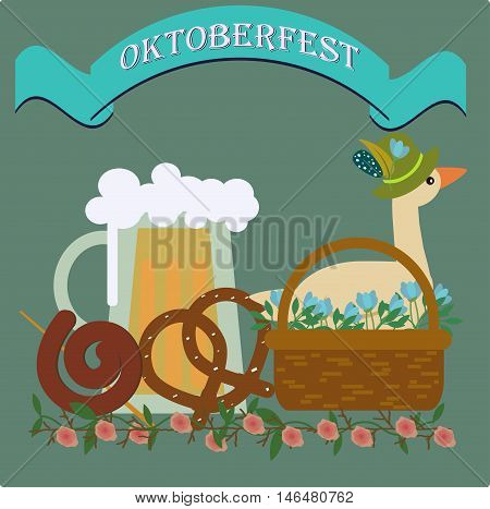 Glass mug of light beer with sausage and pretzel. A goose in the Tyrolean hat, sitting in a basket with flowers. Oktoberfest poster vector illustration. Text OKTOBER FEST on a blue ribbon.