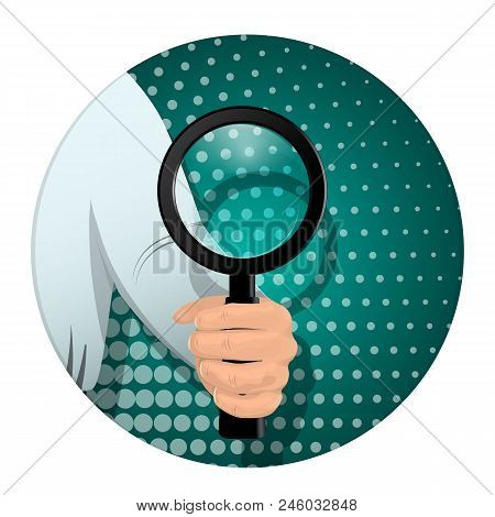 A Man S Hand Holds A Magnifying Glass. Enlarged Glass For Looking At Small Objects. Banner For Busin