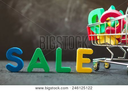 Bright Inscription Sale, Consumer Trolley With Letters. Sale, Discount, Black Friday Concept Copy Sp