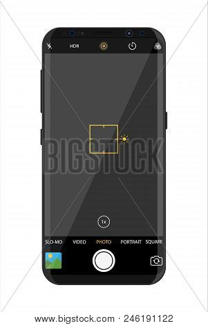 Modern Smartphone With Camera Application. User Interface Of Camera Viewfinder. Focusing Screen In R