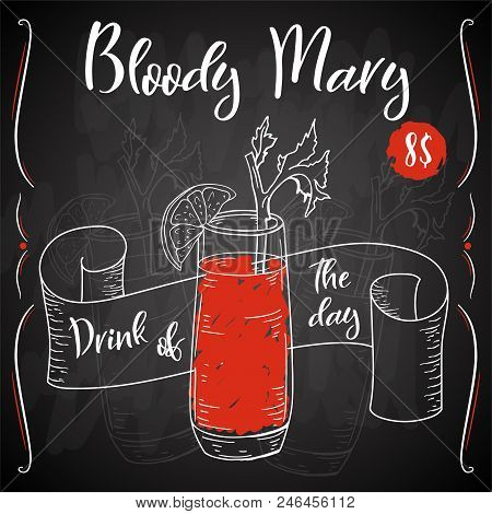 Vector Dring Poster. Cocktail Bloody Mary For Restaurant And Cafe. Hand Drawn Illustration.