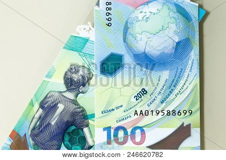 Russia - June 2018: Commemorative Fifa World Cup 2018 100 Rubles Banknotes, Coin Of 25 Rubles