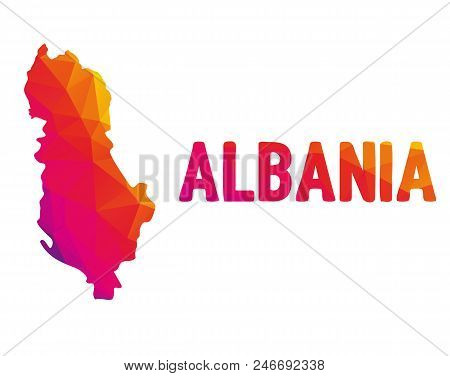 Low Polygonal Map Of Republic Of Albania (republika E Shqipërisë) With Sign Albania, Both In Warm Co