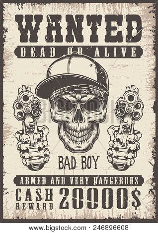 Wanted Vintage Poster With Skull. Vector Illustration