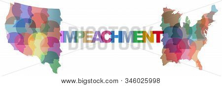 Impeachment In The United States And Divided America Social Politics And Political Divisiveness As G
