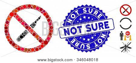 Mosaic No Scalpel Icon And Corroded Stamp Seal With Not Sure Caption. Mosaic Vector Is Formed With N
