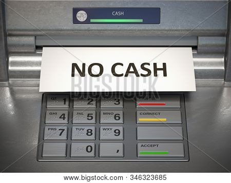 No cash in ATM machine. Technical problems. 3d illustration