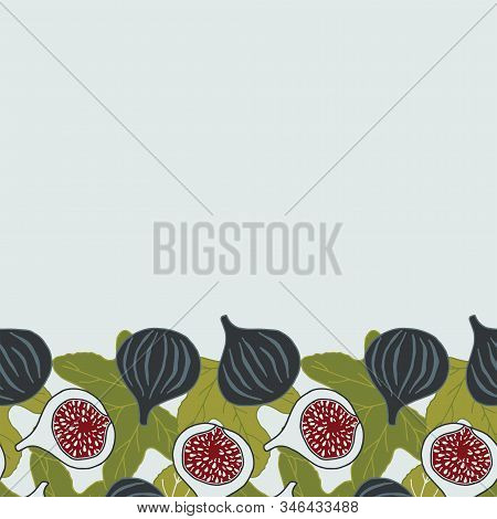 Vector Seamless Border With Figs. Perfect For Stationary Wedding Invitations And Thank You Cards.