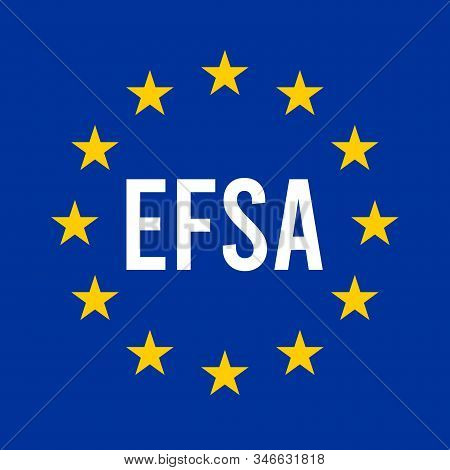 Efsa Sign Illustration With The European Flag