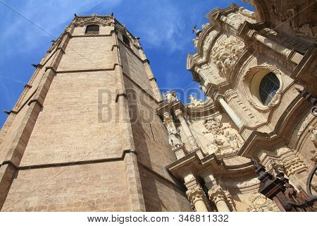 Valencia, Spain. Micalet Tower And Facade Of The Cathedral.