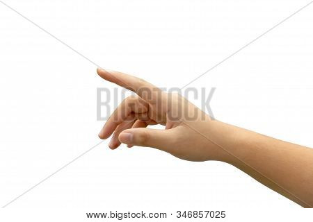 Gesture Of The Hand Showing Touching Virtual Screen Isolated On White Background. Man Hand Pointing 