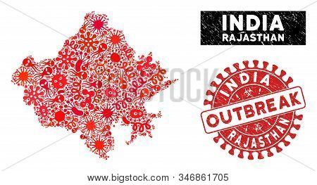 Contagion Collage Rajasthan State Map And Red Corroded Stamp Seal With Outbreak Caption. Rajasthan S
