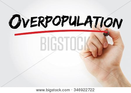 Overpopulation - Text With Marker, Concept Background