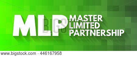 Mlp - Master Limited Partnership Acronym, Business Concept Background
