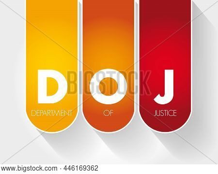 Doj - Department Of Justice Acronym, Concept Background