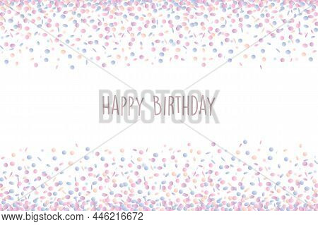 Happy Birthday Confetti Background In Colorful Pastel Colors