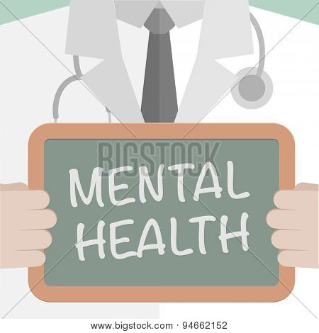 minimalistic illustration of a doctor holding a blackboard with Mental Health text, eps10 vector