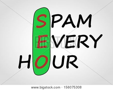 Spam every hour. SEO. Abbreviation. Vector illustration.