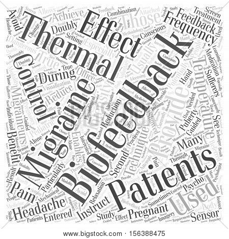 Thermal Biofeedback and Migraines word cloud concept