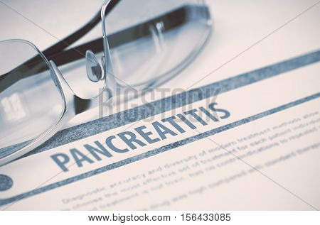 Diagnosis - Pancreatitis. Medical Concept on Blue Background with Blurred Text and Glasses. Selective Focus. 3D Rendering.