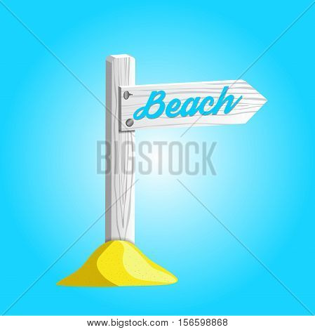 White wooden pole with sign pointing to the beach. Vector EPS10 realistic illustration with blue background.