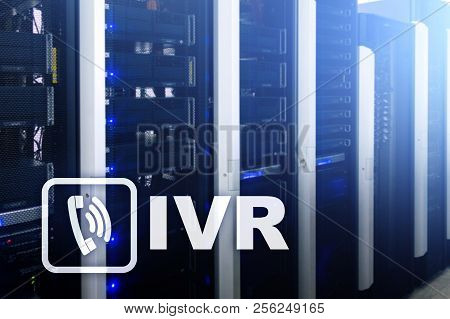 Ivr Interactive Voice Response Communication Concept. Servers