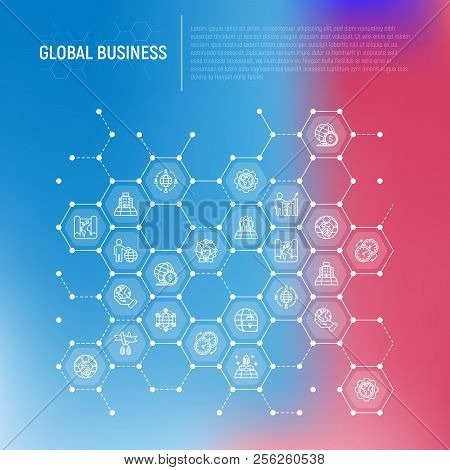 Global Business Concept In Honeycombs With Thin Line Icons: Investment, Outsourcing, Agreement, Tran