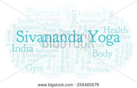 Sivananda Yoga Word Cloud. Wordcloud Made With Text Only.