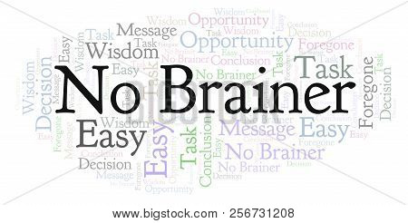 No Brainer Word Cloud. Wordcloud Made With Text Only.