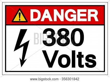Danger 380 Volts Symbol Sign, Vector Illustration, Isolate On White Background Label .eps10