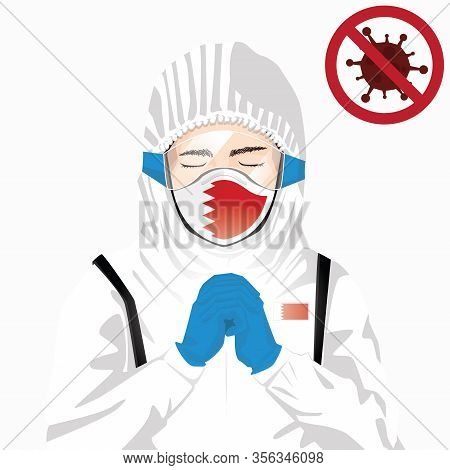 Covid-19 Or Coronavirus Concept. Bahraini Medical Staff Wearing Mask In Protective Clothing And Pray