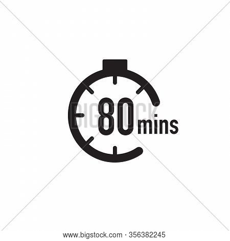 80 Minutes Timer, Stopwatch Or Countdown Icon. Time Measure. Chronometr Icon. Stock Vector Illustrat