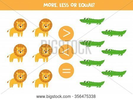 More, Less Or Equal With Cute Cartoon Crocodiles And Lions. Math Game.