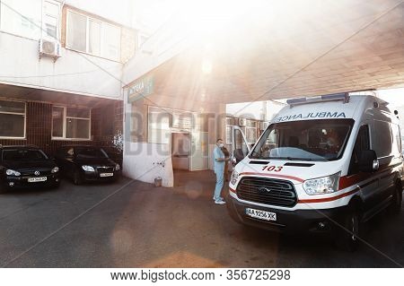 Kyiv, Ukraine - Mar. 20, 2020: Preparing For The Coronovirus Epidemic. Ambulance Station In Kiev.