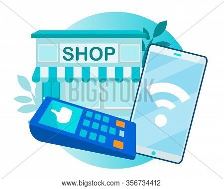 Success In Contactless Payment Via Phone And Pos Terminal. Cartoon Shop Building. Easy Shopping With