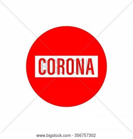 Corona Virus 2020. Wuhan Virus Disease, Virus Infections Prevention Methods Infographics. Infographi