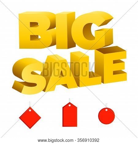 Big Sale.sale Tags. Letters Big Sale. Yellow Style