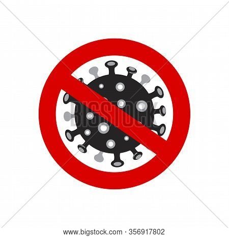 Sign Caution Coronavirus. Stop Coronavirus. Coronavirus Outbreak. Pandemic Medical Concept Isolated 