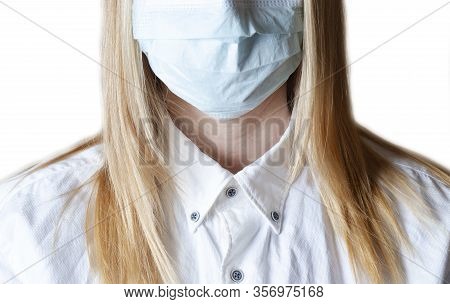 Woman Wearing Protective Face Mask. Doctor Wearing A Surgical Mask Isolated On A White Background. C
