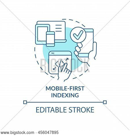 Mobile-first Indexing Turquoise Concept Icon. Search Engine Optimization Abstract Idea Thin Line Ill