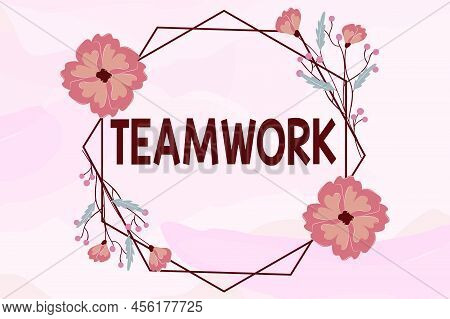 Inspiration Showing Sign Teamwork. Conceptual Photo Group Of Showing Who Work Together As One And Wi