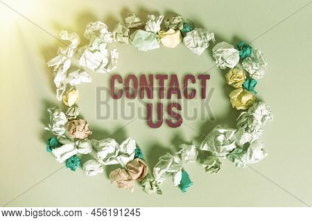 Conceptual Display Contact Us. Business Concept Group Of Person That Rendering Costumer Service Thro
