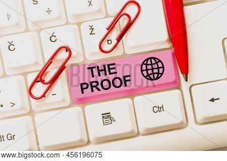 Inspiration Showing Sign The Proof. Business Overview Evidence By Nature Of Any Actions Or Words Wit