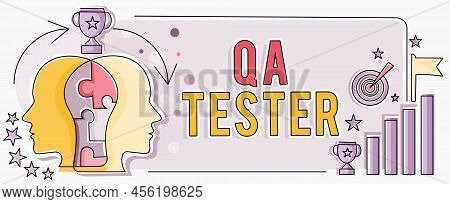 Conceptual Display Qa Tester. Business Approach Quality Assurance Of An On Going Project Before Impl