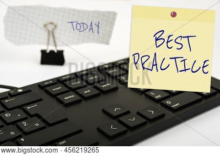 Inspiration Showing Sign Best Practice. Word For Method Systematic Touchstone Guidelines Framework E