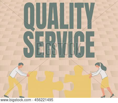 Conceptual Display Quality Service. Business Idea How Well Delivered Service Conforms To Clientexpec